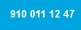 910 011 12 47